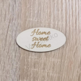 Tabuľka oválna - Home sweet Home (1) 6x3cm