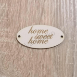 Tabuľka oválna - Home sweet Home (4) dierky 6x3cm