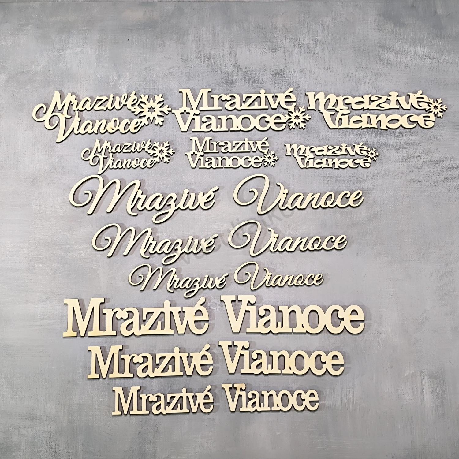 Nápis - Mrazivé Vianoce 10x3,5cm