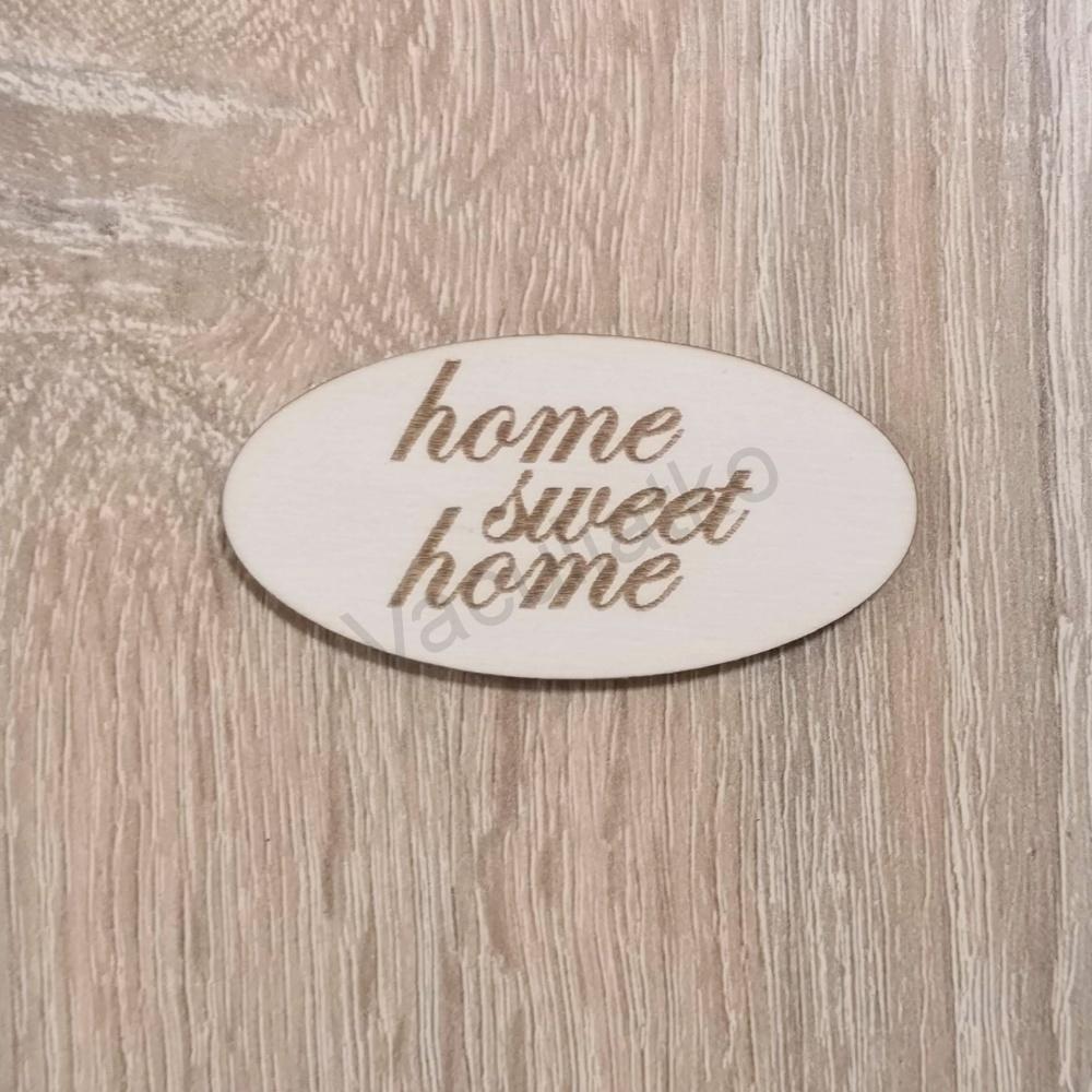 Tabuľka oválna - Home sweet Home (4) 6x3cm