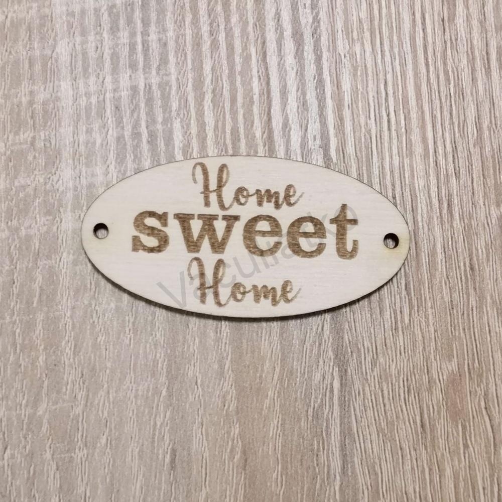 Tabuľka oválna - Home sweet Home (3) dierky 6x3cm