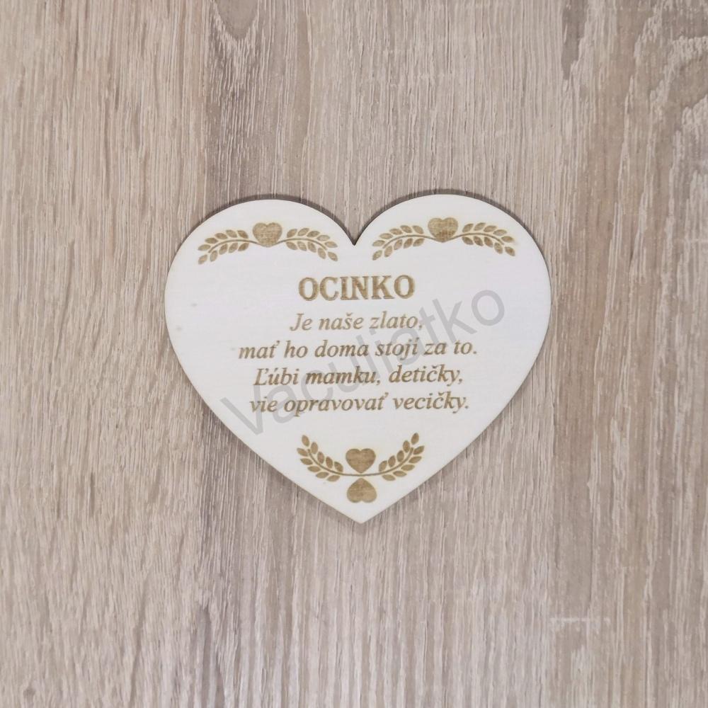Drevená dekorácia - srdce s textom "OCINKO..." 10x8,5cm 