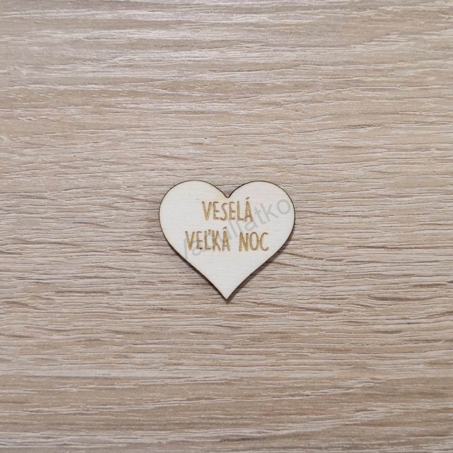 Drevený výrez srdce 3,5cm s textom - VESELÁ VEĽKÁ NOC (tl.)