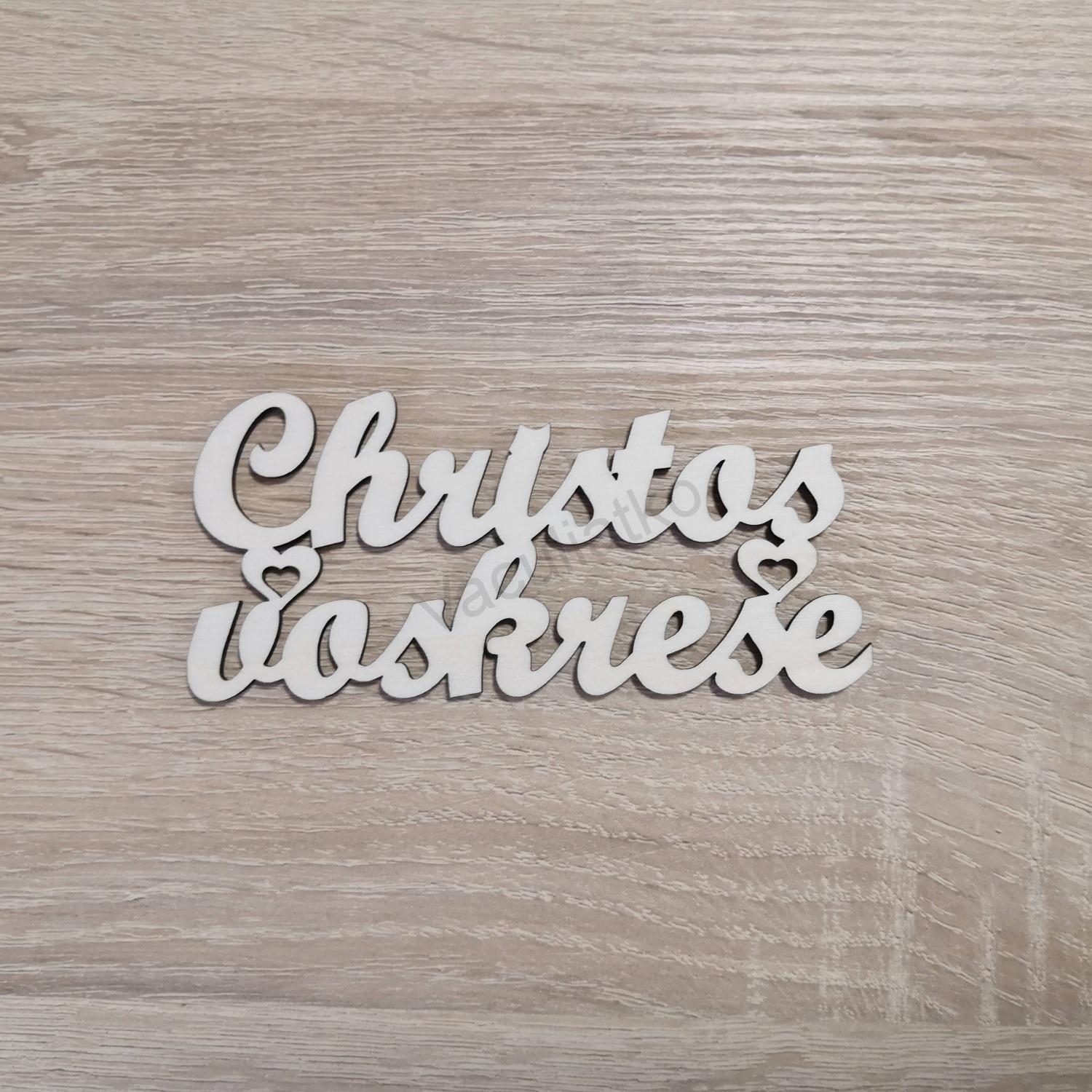 Nápis - Christos voskrese 12x5,5cm