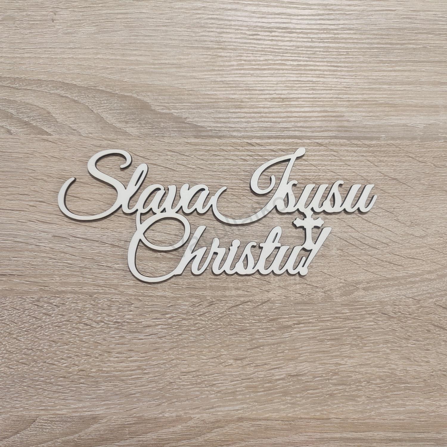 Nápis - Slava Isusu Christu! 20x8,5cm