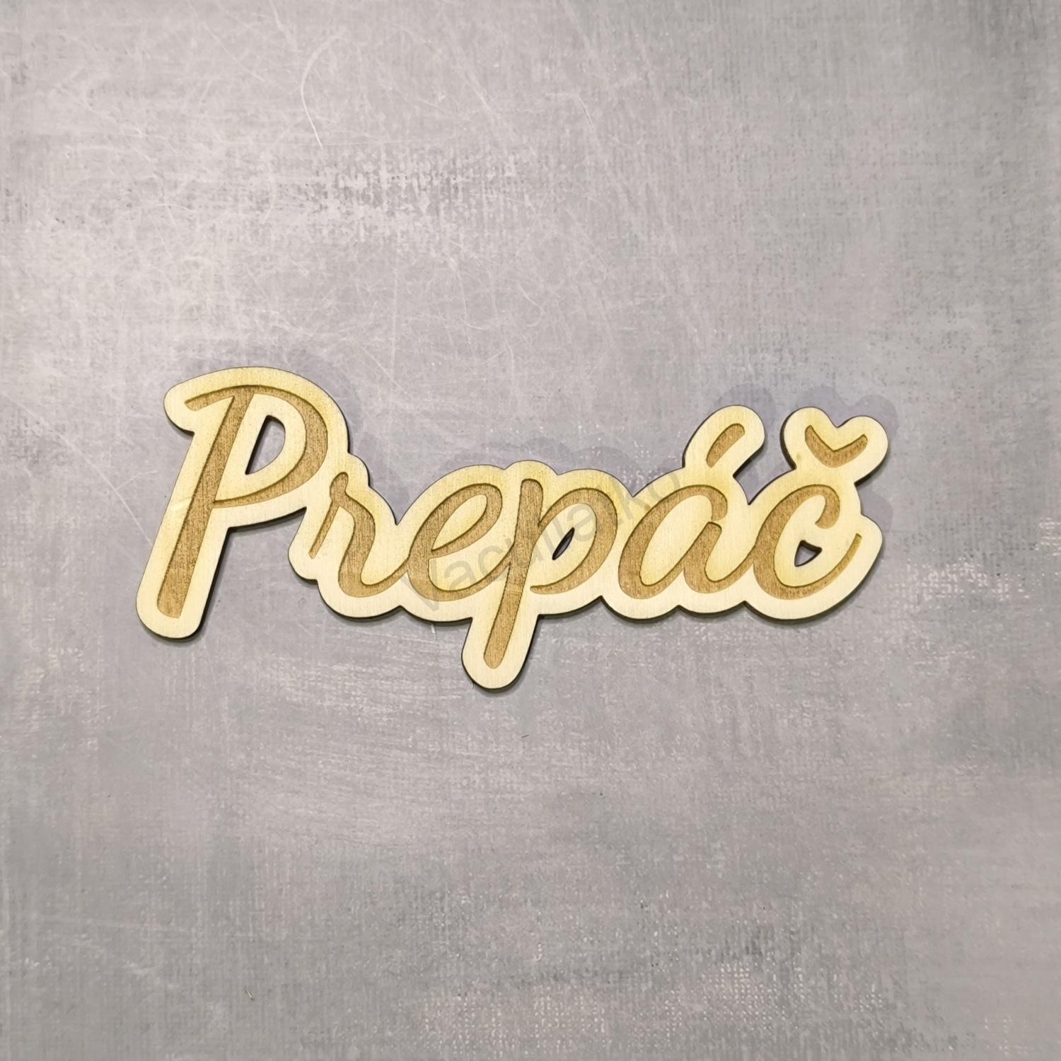 Nápis grav. - Prepáč 12,5x5,5cm