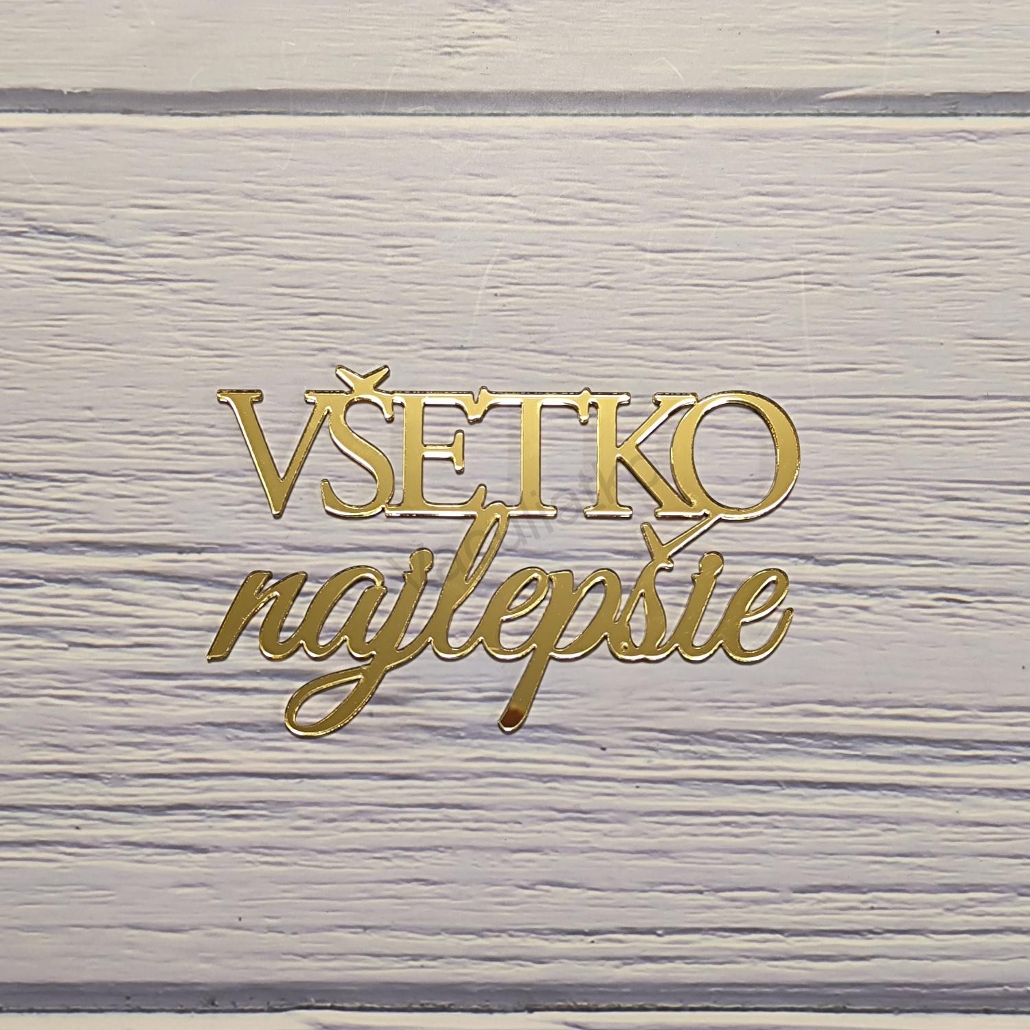 Zrkadlové plexi - Všetko najlepšie 12cm (v04, F-zlatá, hr.2mm)