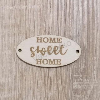 Tabuľka oválna - Home sweet Home (5) dierky 6x3cm