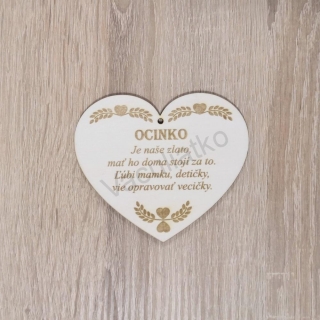 Drevená dekorácia - srdce s textom "OCINKO..." 10x8,5cm dierka